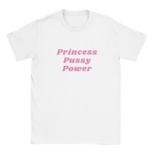 Princess Pussy Power - Classic Unisex Crewneck T-shirt